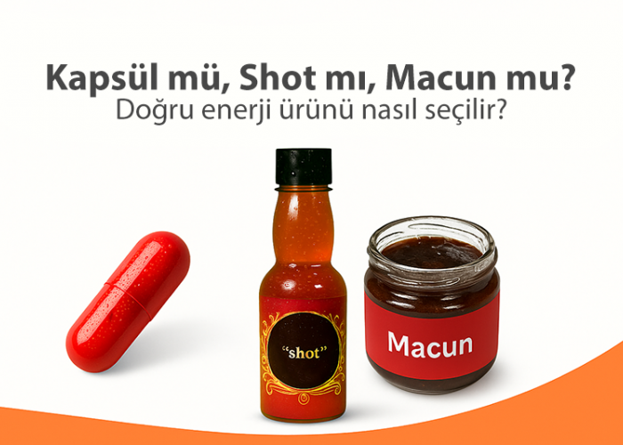 Kapsül mü, Shot mı, Macun mu? Doğru Enerji Ürünü Nasıl Seçilir?